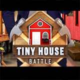 Tiny House Battle