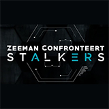 Zeeman Confronteert: Stalkers